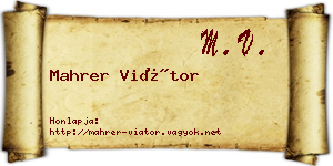 Mahrer Viátor névjegykártya